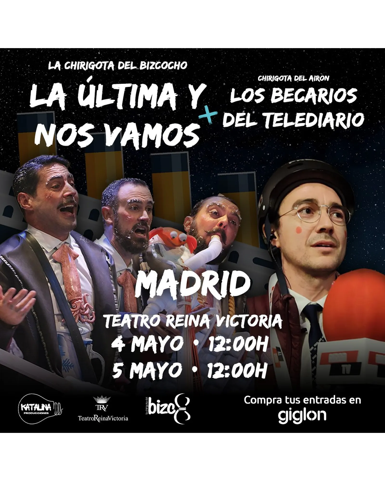 Cartel de «La última y nos vamos» + «Los becarios del telediario» en Madrid